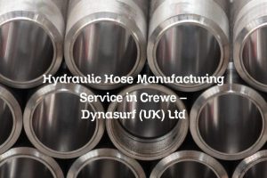 Hydraulic Hose Manufacturing Service in Crewe – Dynasurf (UK) Ltd