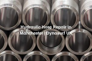 Hydraulic Hose Repair in Manchester | Dynasurf UK